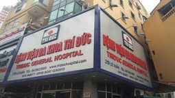 Công bố nguyên nhân tử vong của 2 bệnh nhân tại BV Trí Đức