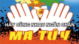 Gia đình trong cuộc chiến chống ma tuý