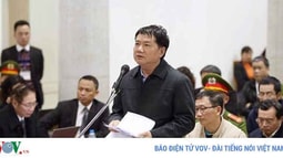 Ông Đinh La Thăng sẽ nói lời sau cùng, đối diện mức án tới 15 năm tù