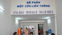 Từ 21/6/2018: Giải quyết thủ tục hành chính theo quy định mới về cơ chế một cửa, cơ chế một cửa liên thông
