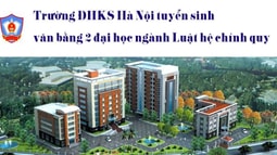 Năm 2019: Trường ĐHKS Hà Nội tuyển sinh văn bằng 2 đại học ngành Luật hệ chính quy