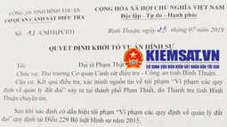 Khởi tố vụ án: Vi phạm các quy định về quản lý đất đai tại thành phố Phan Thiết