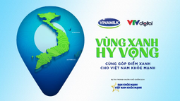 Vinamilk tiếp nối chiến dịch bạn khỏe mạnh, Việt Nam khỏe mạnh với dự án “Vùng xanh hi vọng”