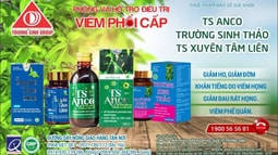TS Anco và Trường Sinh Thảo - Phản hồi tích cực từ các Bệnh viện dã chiến