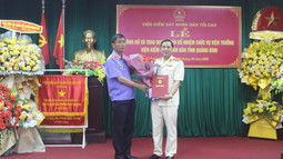 Công bố và trao Quyết định bổ nhiệm Viện trưởng VKSND tỉnh Quảng Bình