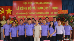 Công bố và trao Quyết định bổ nhiệm Hiệu trưởng trường Đào tạo, bồi dưỡng nghiệp vụ kiểm sát tại TP. Hồ Chí Minh