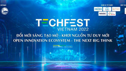 Techfest Vietnam 2022 – Kết nối phát triển khởi nghiệp đổi mới sáng tạo