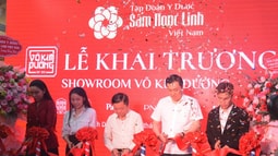 Tập đoàn Y Dược sâm Ngọc Linh Việt Nam khai trương showroom Võ Kim Đường chi nhánh Dĩ An, tỉnh Bình Dương