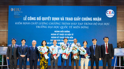 Trường Đại học Quốc tế Miền Đông có 05 Chương trình đào tạo đạt kiểm định chất lượng giáo dục