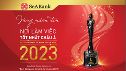 SeABank ba năm liên tiếp được vinh danh “Nơi làm việc tốt nhất châu Á”