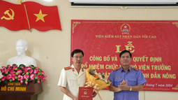 Bổ nhiệm Phó Viện trưởng VKSND tỉnh Đắk Nông