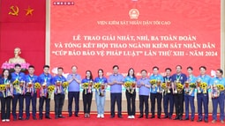 Tổng kết và trao giải Hội thao ngành Kiểm sát nhân dân “Cúp Báo Bảo vệ pháp luật” lần thứ XIII năm 2024