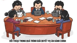 Audio: Một số vướng mắc về đối thoại trong tố tụng hành chính