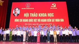 Hội thảo khoa học đồng chí Hoàng Quốc Việt với ngành Kiểm sát nhân dân