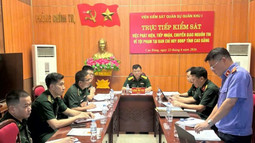 VKSQS Quân khu 1 trực tiếp kiểm sát tại Ban Chỉ huy Bộ đội Biên phòng tỉnh Lạng Sơn và Cao Bằng