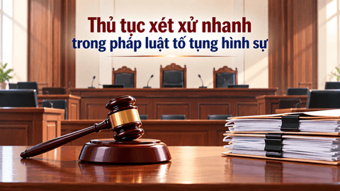 Thủ tục xét xử nhanh trong pháp luật tố tụng hình sự Trung Quốc và kinh nghiệm cho Việt Nam