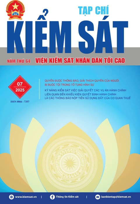 GIỚI THIỆU TẠP CHÍ KIỂM SÁT SỐ 07/2025